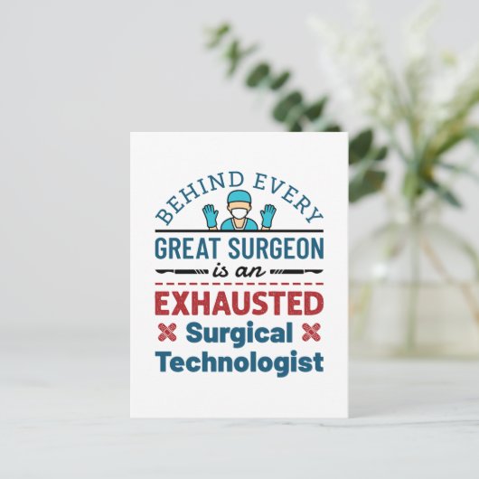 Carte Postale Technologue chirurgical épuisé Funny Scrub Tech (Debout devant)