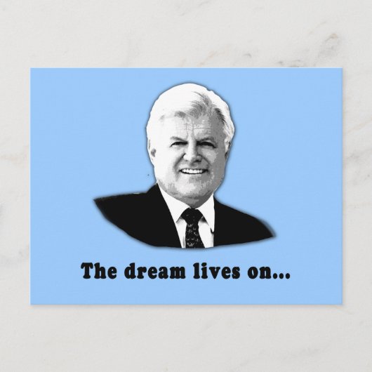 Carte Postale Ted Kennedy Le Rêve Vit Sur (Devant)