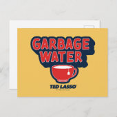 Carte Postale Ted Lasso | Graphique de thé à l'eau des ordures (Devant / Derrière)