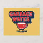 Carte Postale Ted Lasso | Graphique de thé à l'eau des ordures (Devant)