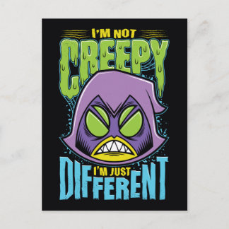 Carte Postale Teen Titans Go! | Raven "Not Creepy I'm Different"