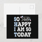 Carte Postale Tellement heureux d'avoir 50 ans aujourd'hui (Devant / Derrière)
