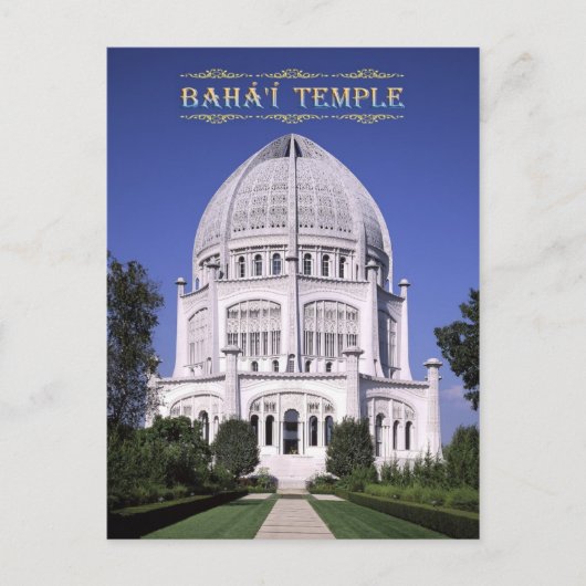 Carte Postale Temple Baha'i, Wilmette, Illinois (Devant)