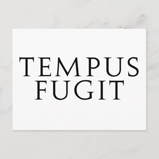 Carte Postale Tempus Fugit (Devant)