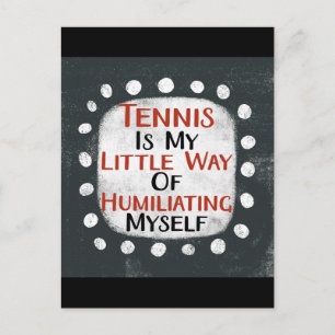 Carte postale Tennis Is My Little Way