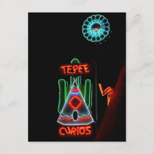 Carte Postale Tepee Curios Neon Sign, Tucumcari, N.M.