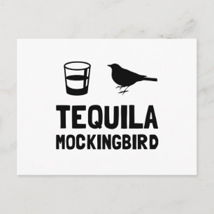 Carte Postale Tequila Mockingbird