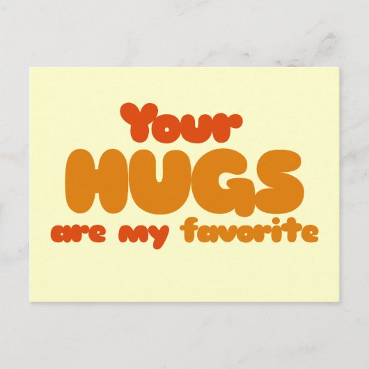 Carte Postale Tes câlins sont mes préférés (Devant)