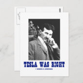 Carte Postale Tesla avait raison (Nikola Tesla) (Devant / Derrière)