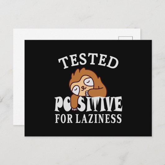 Carte Postale Testé positif pour la paresse Sloth (Devant / Derrière)