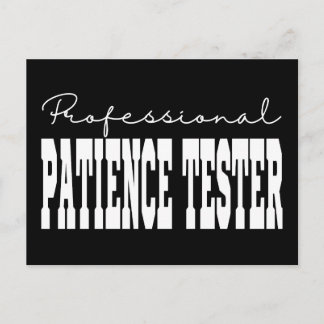 Carte Postale Testeur de patience professionnel Typographie blan