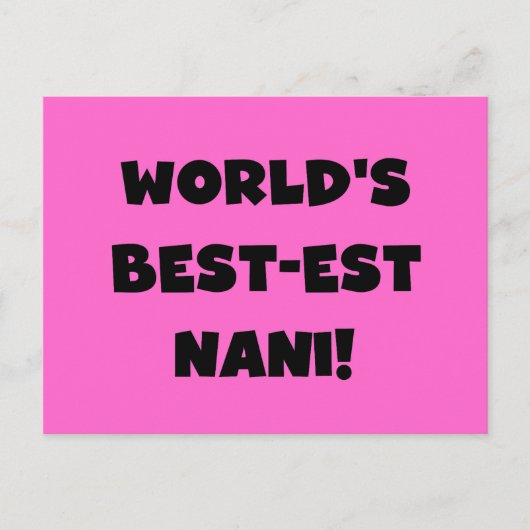 Carte Postale Textes noirs Meilleurs T-shirts et Cadeaux Nani du (Devant)