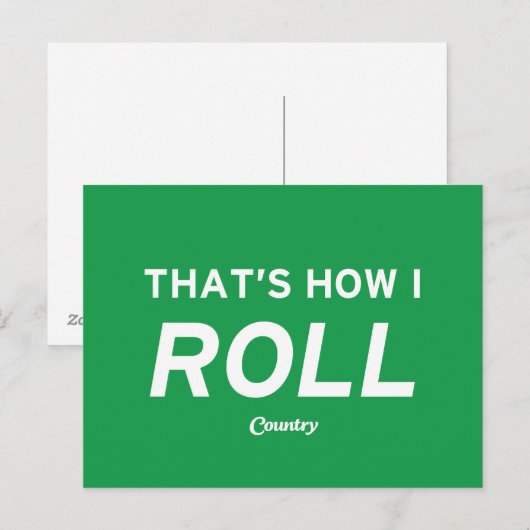 Carte Postale That’s How I Roll (Devant / Derrière)