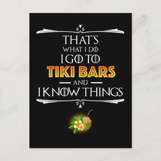 Carte Postale That's What I Do - I Go To Tiki Bars (Devant)