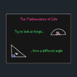 Carte Postale The Mathematics of Life Postcard<br><div class="desc">Practical advice using those weird things you never kwhat they were for at school: Le set square and the protractor. This drawing is part of the School Days, a range of cards inspecred by my time at school. Other subjects include physics, biologistes et maths. Drawn on a black background to...</div>