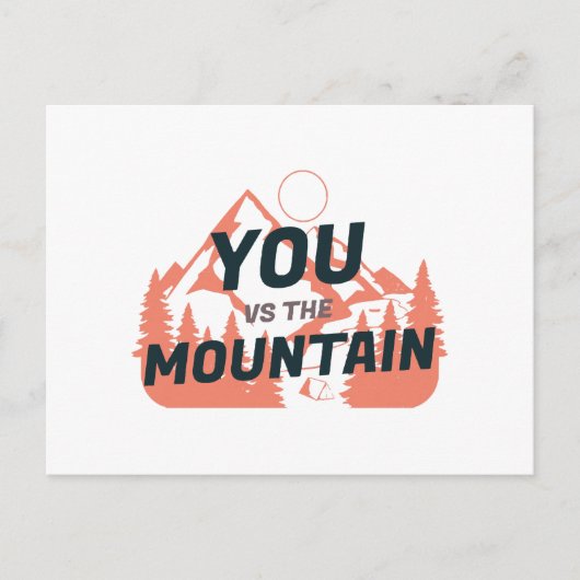 Carte Postale The Mountains are calling and I must go (Devant)