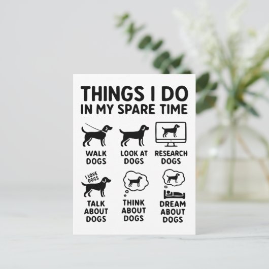Carte Postale Things I Do In My Spare Time Dogs Funny (Debout devant)
