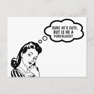 CARTE POSTALE THINKING RETRO WOMAN, IS HE A PUREBLOOD? POSTCARDS