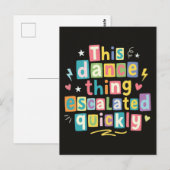 Carte Postale This dance thing escalated quickly (Devant / Derrière)