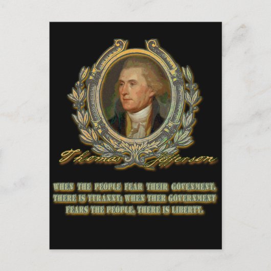 Carte Postale Thomas Jefferson Cite :  Gouvernement et peuple (Devant)