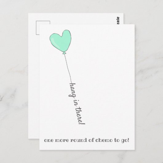 Carte Postale Tiens bon ! - Dernier Chemo - Ballons Turquoises m (Devant / Derrière)