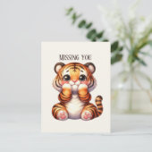 Carte Postale Tigre mignon Vous manquez (Debout devant)