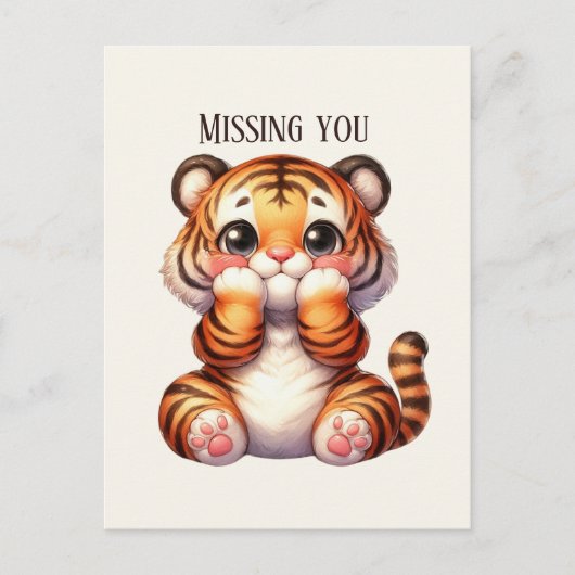 Carte Postale Tigre mignon Vous manquez (Devant)