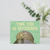 Carte Postale Time For AI Dividends (Debout devant)