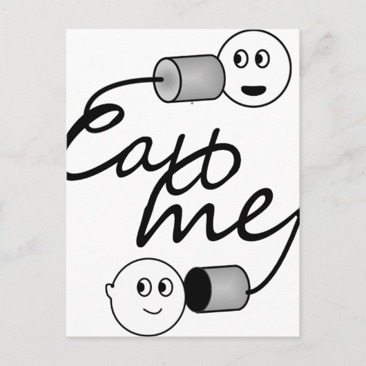 Carte Postale Tin Can Phone Call Me (Devant)