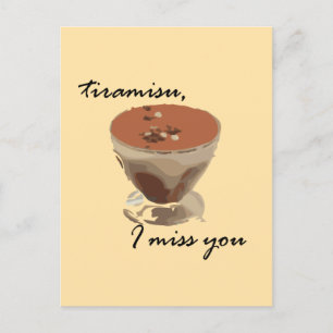 Carte Postale Tiramisu, tu me manques