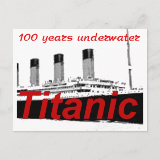 Carte Postale Titanic : 100 ans sous l'eau (Devant)