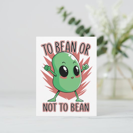 Carte Postale To bean or not to bean (Debout devant)