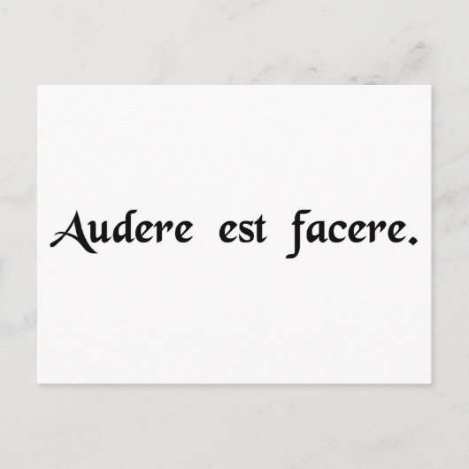 Carte Postale To dare est to do. (Devant)