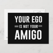 Carte Postale Ton Ego N'Est Pas Ton Amigo (Devant / Derrière)