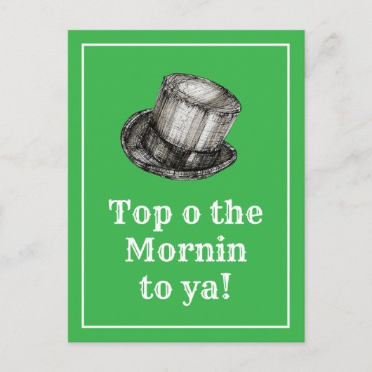 Carte Postale Top of the Mornin to Ya traditionnel irlandais Hel (Devant)