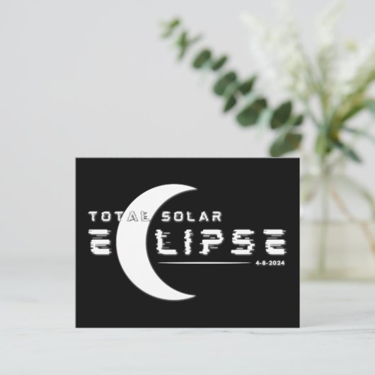 CARTE POSTALE TOTAL SOLAIRE ECLIPSE 2024 (Debout devant)