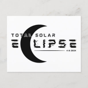 CARTE POSTALE TOTAL SOLAIRE ECLIPSE 2024