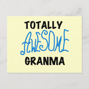 Carte Postale Totalement génial Granma Blue Tshirts Cadeaux