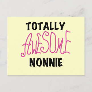 Carte Postale Totalement génial Nonnie Pink Tshirts et cadeaux