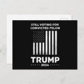 Carte Postale Toujours à voter pour le condamné Felon Trump 2024 (Devant / Derrière)