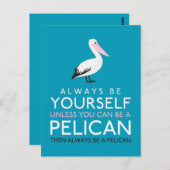 Carte Postale Toujours être soi-même à moins que vous puissiez ê (Devant / Derrière)