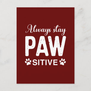 Carte Postale Toujours rester attentif aux PAW