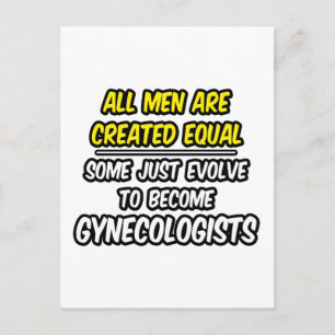 Carte Postale Tous Les Hommes Sont Créés Également...Gynécologue