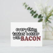 Carte Postale tout a meilleur goût de bacon (Debout devant)