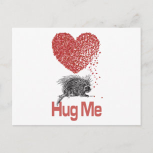 Carte Postale Tout ce que je veux est un Hug Print Porcupine Art