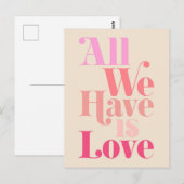 Carte Postale Tout Ce Que Nous Avons, C'Est Une Citation D'Amour (Devant / Derrière)