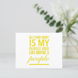 Carte Postale Tout ce qui m'importe, c'est mon chien beagle, mes