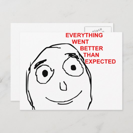 Carte Postale Tout Est Allé Mieux Que Prévu (Devant / Derrière)