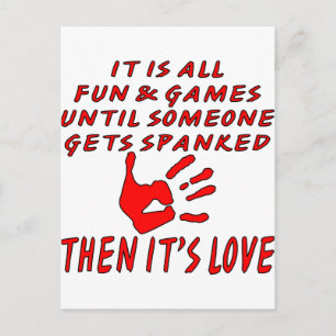 Carte Postale Tout Est Amusant Et Jeux Jusqu'À Ce Que Quelqu'Un 