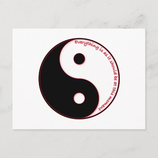 Carte Postale Tout est comme il devrait être en ce moment (Devant)